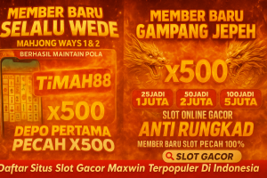 TIMAH88 promo slot gacor x500 untuk member baru anti rungkad