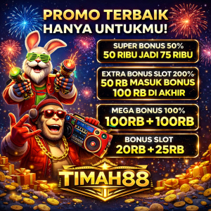 promo slot TIMAH88 bonus besar terbaru