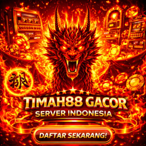 TIMAH88 GACOR Server Indonesia situs slot online terpercaya